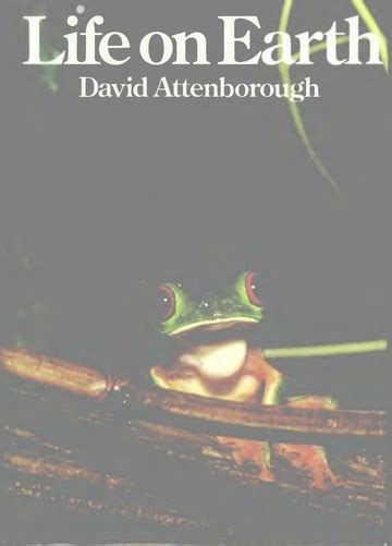 Life On Earth David Attenborough Free Download Borrow And