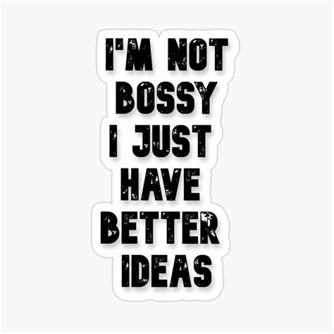 Im Not Bossy I Just Have Better Ideas Coasters Set Of 4 For Sale By Art Lxy Coaster Set