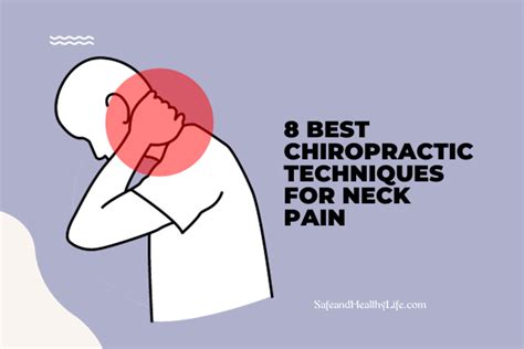 8 Best Chiropractic Techniques For Neck Pain Healthywellness360