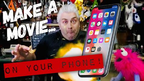 How To Make A Movie With Your Phone - Make a Movie on your Phone!!! - YouTube