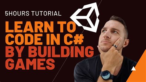 Unity 5 Hours Tutorial Learn Coding In C By Building Unity Games