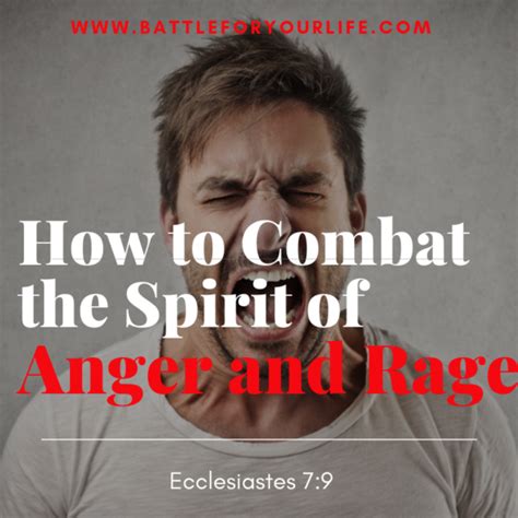 How To Combat A Spirit Of Anger And Rage Battle For Your Life