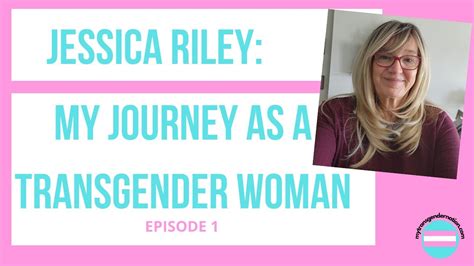 My Journey As A Transgender Woman Jessica S Story Episode Youtube