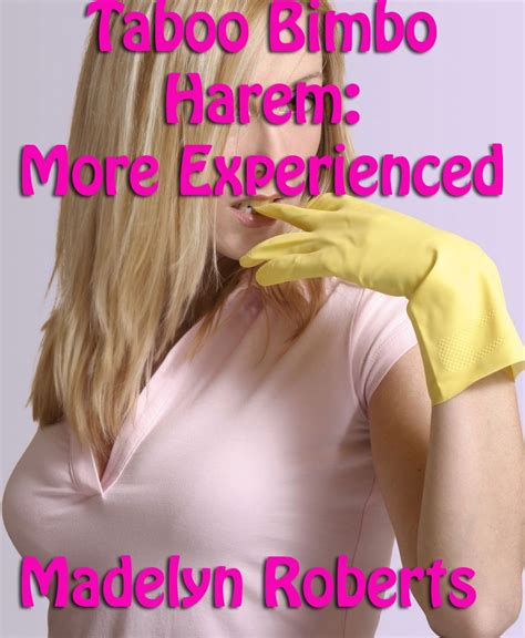 Taboo Bimbo Harem More Experienced Kindle Edition By Roberts