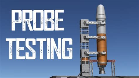 Probe Testing In Kerbal Space Program Youtube