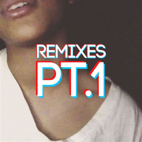 Remixes Pt 1 By Shiloh Dynasty On Spotify