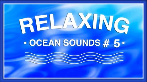 1 Hour Relaxing Ocean Wave Sounds Watch The Ocean Waves For Relaxation