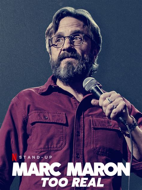 Marc Maron Too Real Where To Watch And Stream Tv Guide
