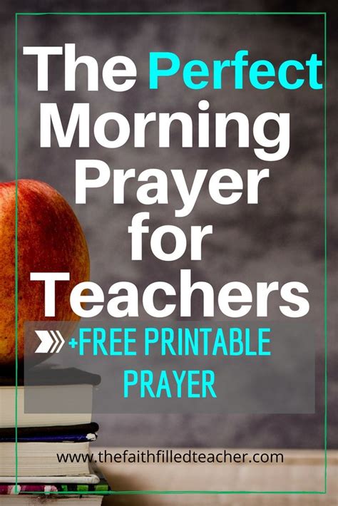 The Perfect Teachers Prayer For Every Morning ⋆ The Faith Filled