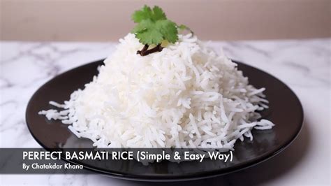 Perfect Basmati Ricesimple And Easy Way Perfect Basmati Rice Recipe