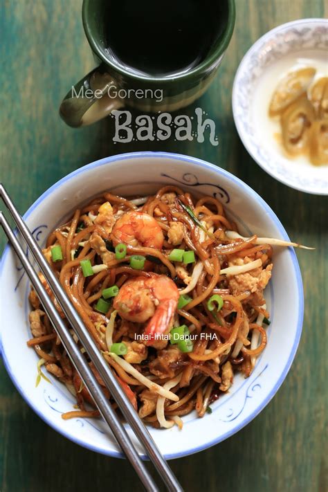 Maybe you would like to learn more about one of these? MEE GORENG BASAH .... - FHA Selemak Santan