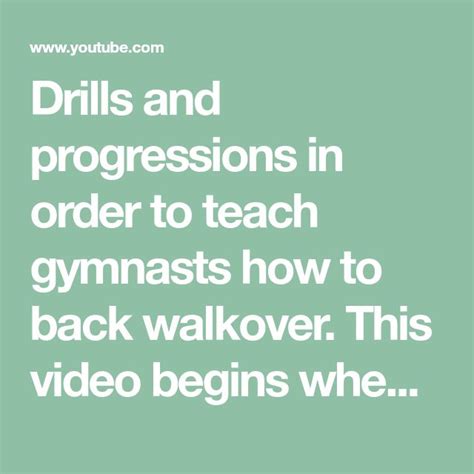 Drills And Progressions In Order To Teach Gymnasts How To Back Walkover