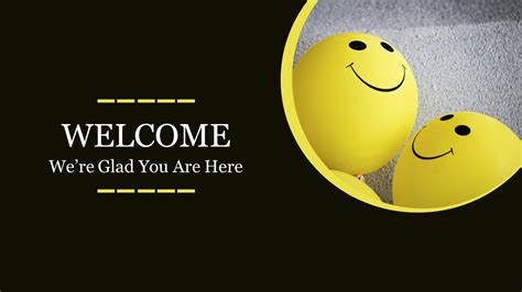 Happiest Welcome Images For Presentation Template Slide
