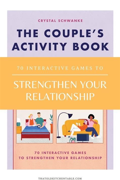 The Couple S Activity Book 70 Games To Strengthen Your Relationship Couple Activities