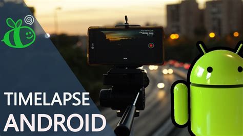 Como Hacer Time Lapse Con Android Fran M Youtube