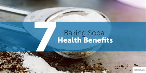 7 Baking Soda Health Benefits