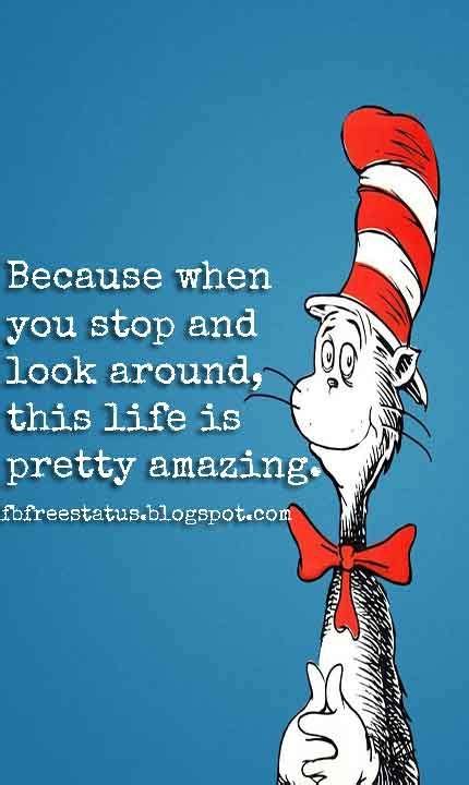 Inspirational Dr Seuss Quotes About Life Curiosity And Happiness Seuss Quotes Dr Seuss Quotes