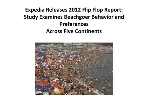 Ppt Expedia Releases Flip Flop Report Study Examines Beachgoer Behavior And Preferences