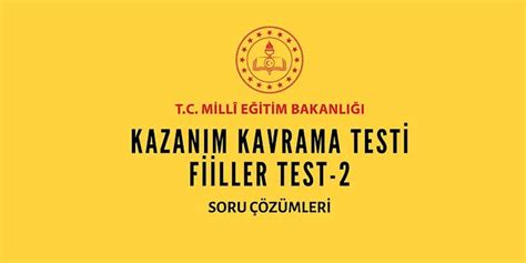 7 sınıf türkçe fiil çekim ekleri test
