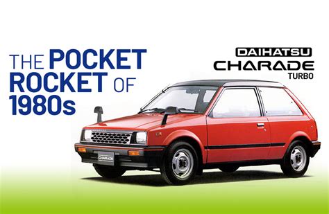 Daihatsu Charade Turbo Pocket Rocket Of The 1980s CarSpiritPK