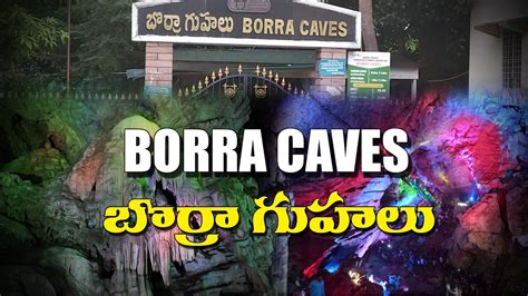 Borra Caves Araku Valley Youtube