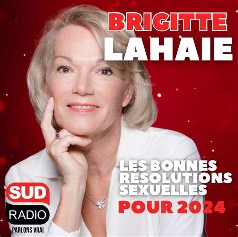 Les bonnes résolutions sexuelles pour 2024 par Brigitte Lahaie
