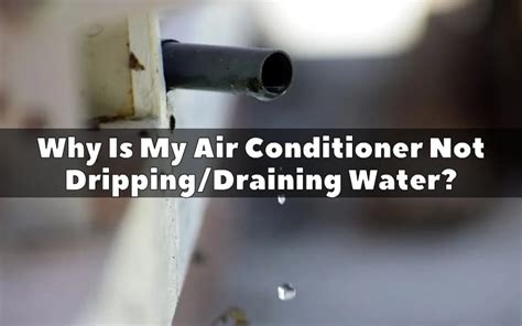 Why Is My Air Conditioner Not Dripping Draining Water Hvac Boss