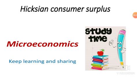 Microeconomics Hicksian Consumer Surplus Youtube