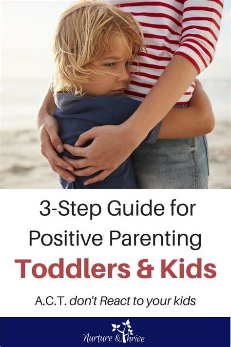 The Definitive 3 Step Guide To Positive Discipline For Kids Positive