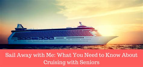 6 Tips For Planning A Cruise As A Senior