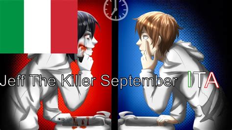 TRADUZIONE September Jeff The Killer YouTube