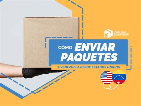 C Mo Enviar Paquetes A Venezuela Desde Estados Unidos Env Os Hacia Venezuela