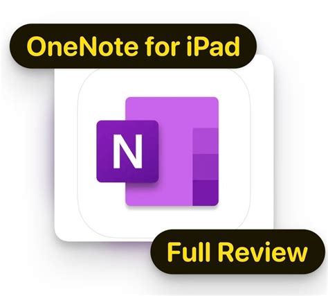 Onenote For Ipad Full Review And How Its Different From Desktop 2023