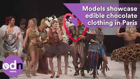 Models Showcase Edible Chocolate Clothing In Paris Youtube