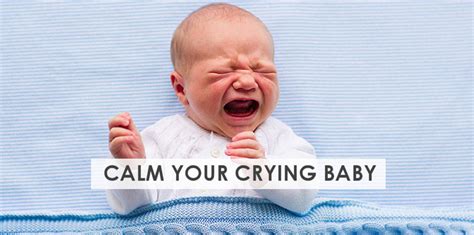 31 Effective Methods To Calm A Crying Baby Stork Mama