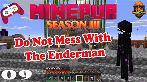 Minecraft Minepur S03e09 Do Not Mess With The Enderman Youtube