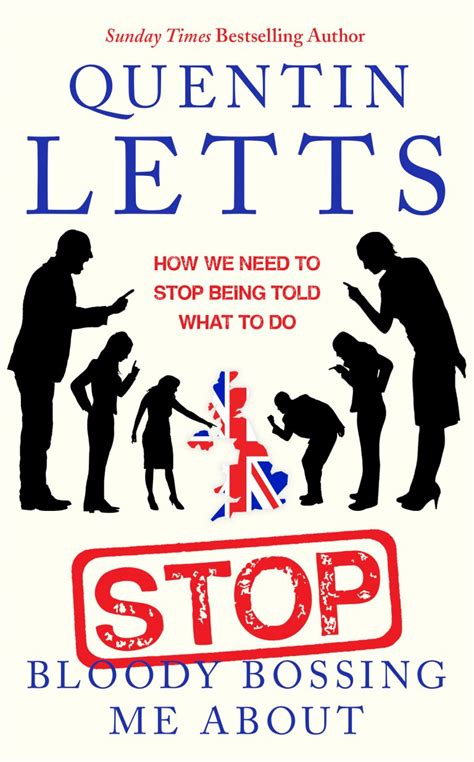 Quentin Letts Offical Website The Official Website Of The Bestselling