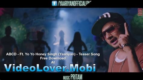 Abcd Yaariyan Ft Yo Yo Honey Singh Teaser Song ~ Video Lover