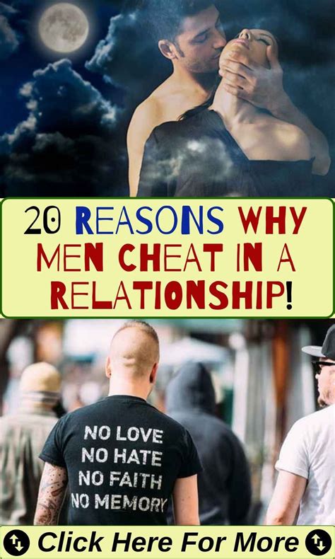 20 reasons why men cheat in a relationship why men cheat relationship humor