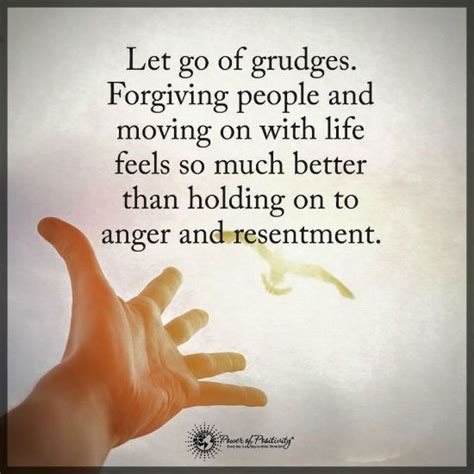 Let Go Of Grudges Forgiving People And Moving On With Life Feels So