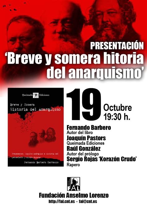 Octubre Presentaci N De Breve Y Somera Historia Del Anarquismo Un