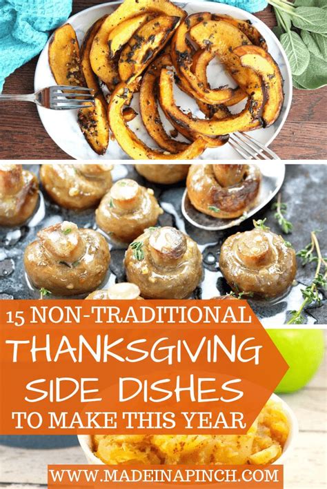 The Best 15 Non Traditional Thanksgiving Side Dishes To Make This Year