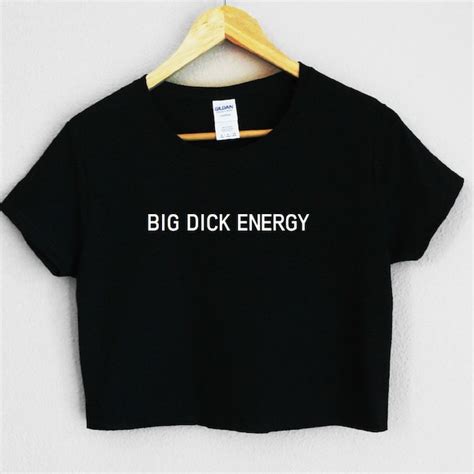 big dick energy t shirt etsy