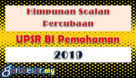 Upsr 2016 format dan contoh soalan/instrumen akif imtiyaz via. Soalan Spm 2019 Bahasa Melayu Kertas 1 - Persoalan v