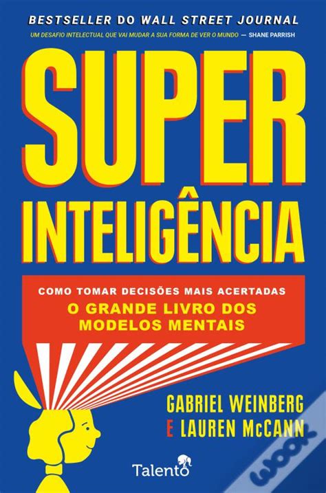 Super Inteligência De Gabriel Weinberg E Lauren Mccann Livro Wook