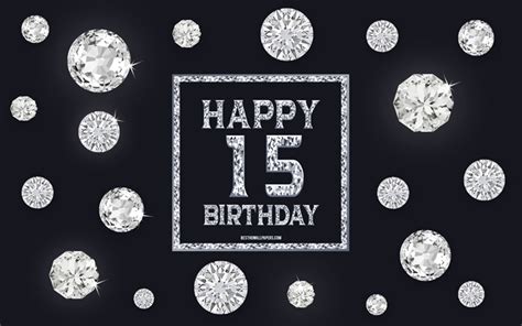 Herunterladen Hintergrundbild 15 Happy Birthday Diamanten Grauer