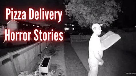 11 True Pizza Delivery Horror Stories YouTube