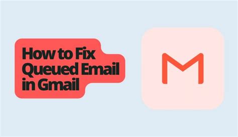 How To Fix Queued Email In Gmail Businesshatch News