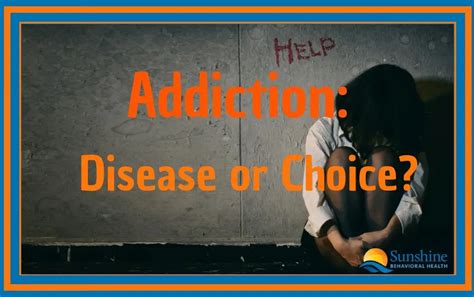 Is Addiction A Choice Or A Disease What Science Says