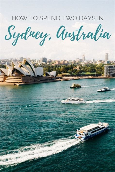 The Best Things To Do In Sydney Australia In Just Two Days Australia